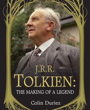 J.R.R. Tolkien: The Making of a Legend